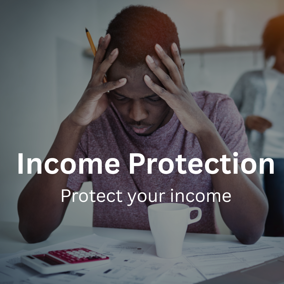 Income Protection